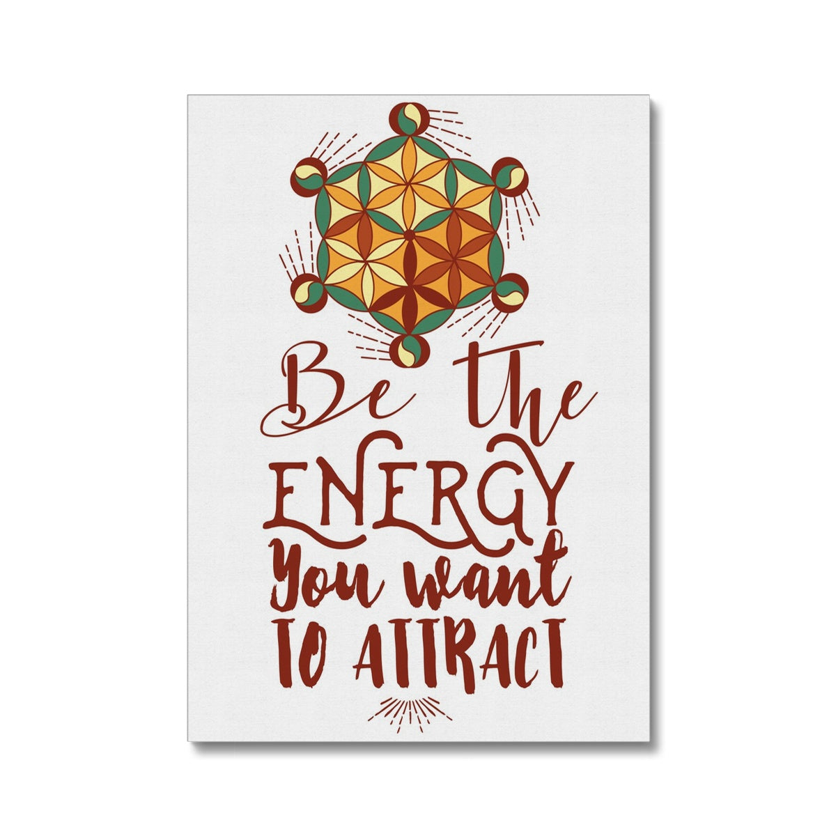 "Be the Energy You Want Yo Attract"  Red & White Art Canvas