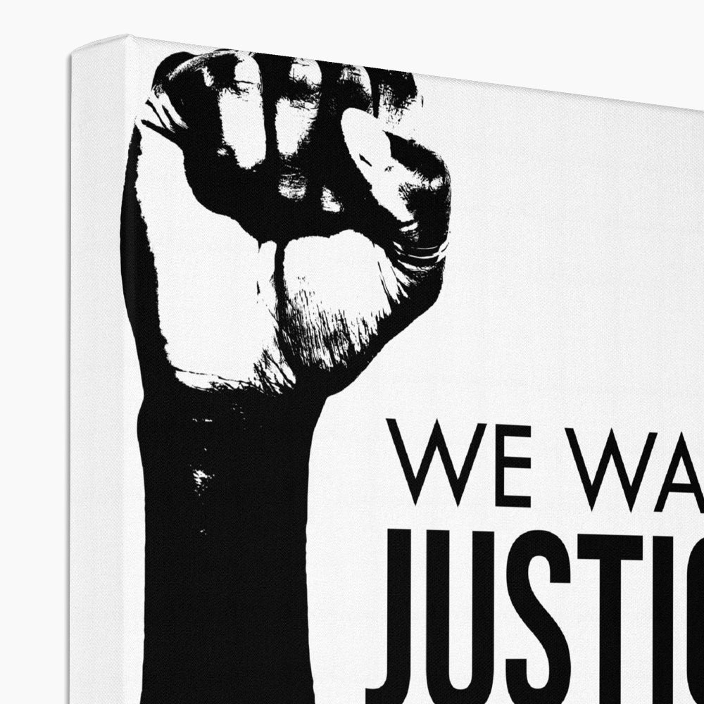 Monochrome 'We Want Justice' Art Canvas
